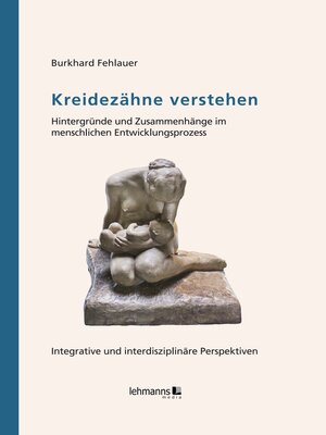 cover image of Kreidezähne verstehen